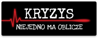 Kryzyn niejedno ma oblicze